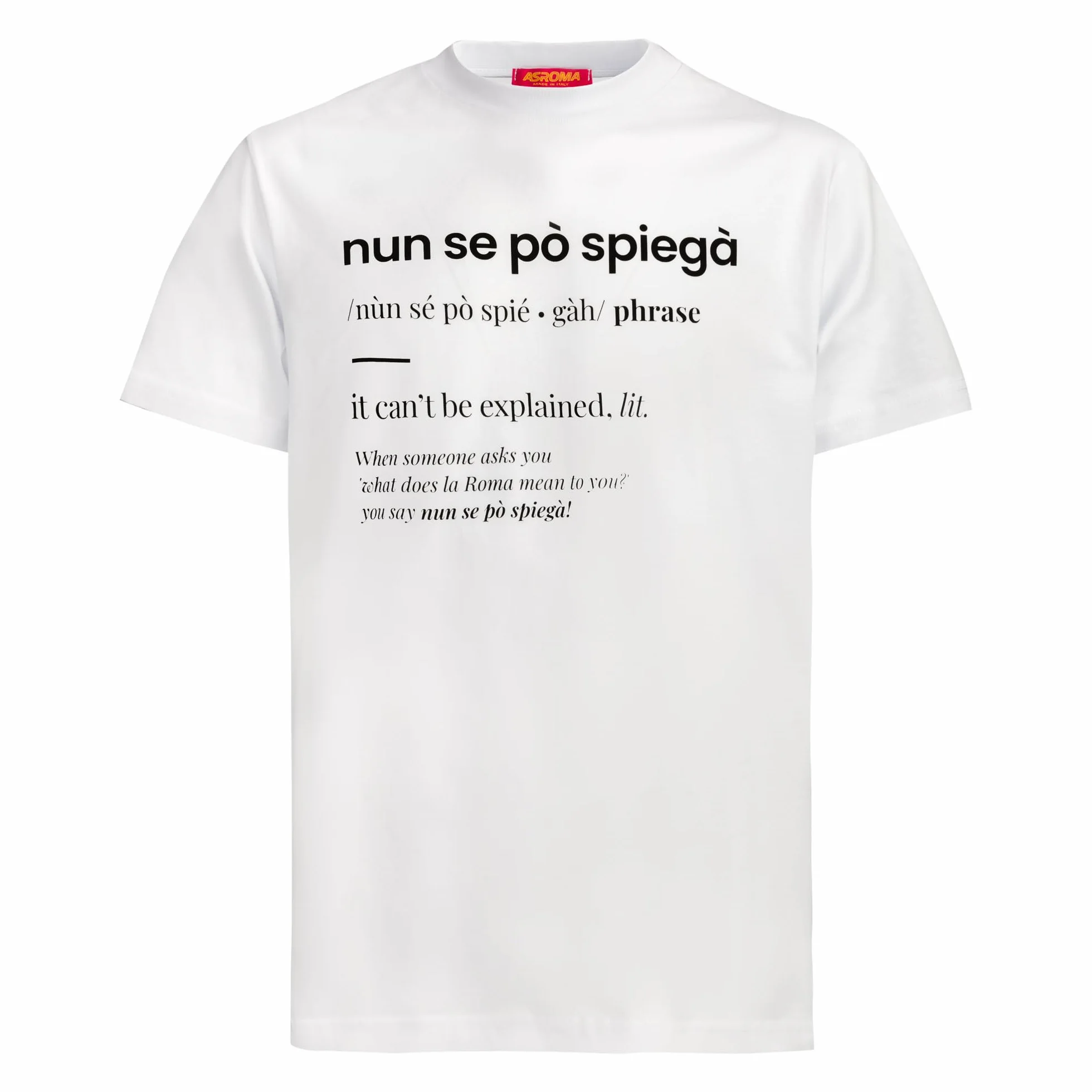 AS Roma Koszulka Nun Se Po Wyjaśnij T-Shirt Unisex - dla dorosłych