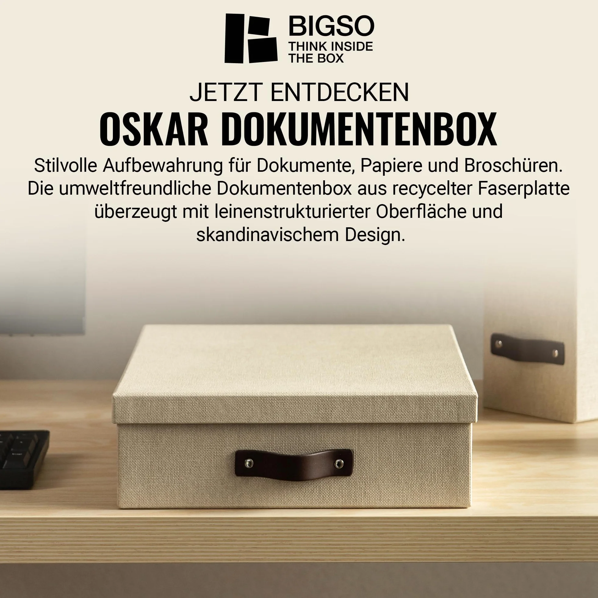 BIGSO BOX OF SWEDEN OSKAR Pudełko na dokumenty A4, broszury itd. – półka na biurko z pokrywką i uchwytem – pudełko do przechowywania z płyty pilśniowej i papieru o wyglądzie lnu, beżowe